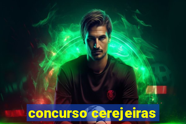 concurso cerejeiras